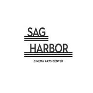 SAG HARBOR CINEMA ARTS CENTER