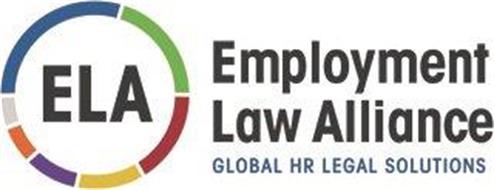 ELA EMPLOYMENT LAW ALLIANCE GLOBAL HR LEGAL SOLUTIONS