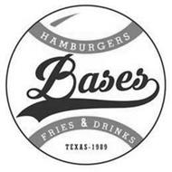 BASES HAMBURGERS FRIES & DRINKS TEXAS -1989