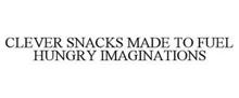 CLEVER SNACKS MADE TO FUEL HUNGRY IMAGINATIONS