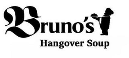 BRUNO'S HANGOVER SOUP