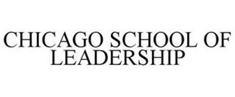 CHICAGO SCHOOL OF LEADERSHIP