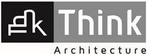 THINK THINK ARCHITECTURE
