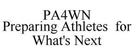 PA4WN PREPARING ATHLETES FOR WHAT'S NEXT