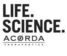 LIFE. SCIENCE. ACORDA THERAPEUTICS