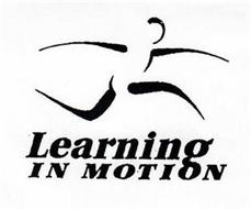 LEARNING IN MOTION