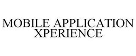 MOBILE APPLICATION XPERIENCE
