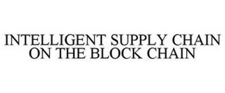 INTELLIGENT SUPPLY CHAIN ON THE BLOCK CHAIN