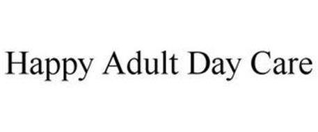 HAPPY ADULT DAY CARE