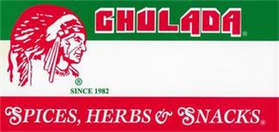 CHULADA SINCE 1982 SPICES, HERBS & SNACKS