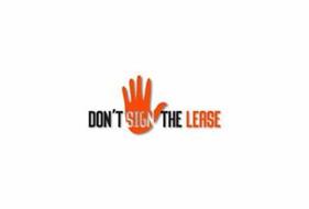 DON'T SIGN THE LEASE
