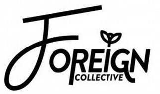 FOREIGN COLLECTIVE