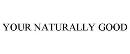 YOUR NATURALLY GOOD