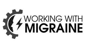 WORKING WITH MIGRAINE