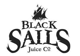 BLACK SAILS JUICE CO