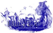BLUE FIRE RECLAIMED CHARACTER GRADE PONDEROSA PINE