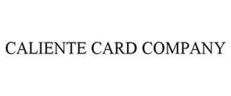 CALIENTE CARD COMPANY