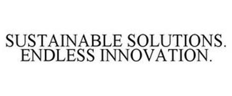 SUSTAINABLE SOLUTIONS. ENDLESS INNOVATION.