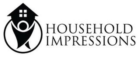 HOUSEHOLD IMPRESSIONS