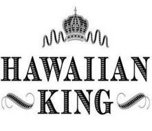 HAWAIIAN KING