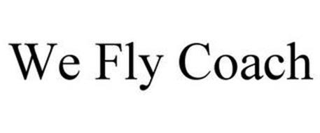 WE FLY COACH