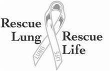 RESCUE LUNG LIFE RESCUE LUNG LIFE