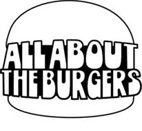 ALL ABOUT THE BURGERS