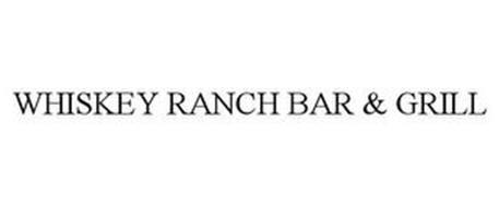 WHISKEY RANCH BAR AND GRILL