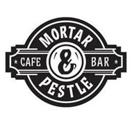 MORTAR & PESTLE CAFE BAR