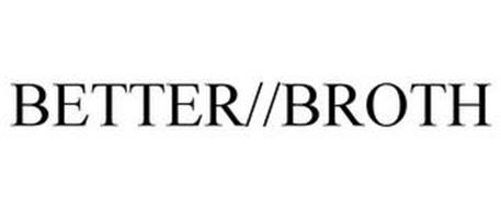 BETTER//BROTH