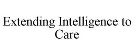 EXTENDING INTELLIGENCE TO CARE