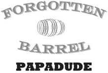 FORGOTTEN BARREL PAPADUDE