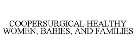 COOPERSURGICAL HEALTHY WOMEN, BABIES, AND FAMILIES