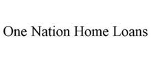 ONE NATION HOME LOANS