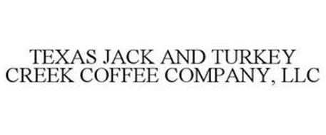 TEXAS JACK AND TURKEY CREEK COFFEE COMPANY, LLC