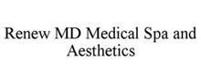 RENEW MD MEDICAL SPA AND AESTHETICS