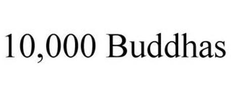 10,000 BUDDHAS