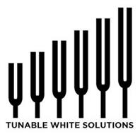 TUNABLE WHITE SOLUTIONS