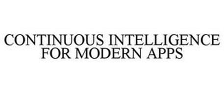 CONTINUOUS INTELLIGENCE FOR MODERN APPS