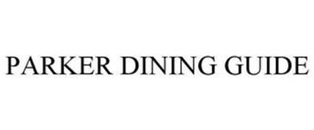 PARKER DINING GUIDE