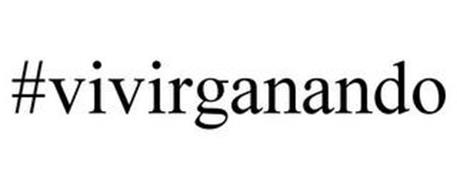 #VIVIRGANANDO