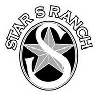 STAR S RANCH S