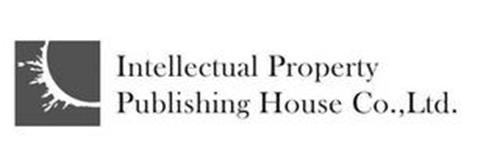 INTELLECTUAL PROPERTY PUBLISHING HOUSE CO., LTD.