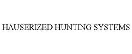 HAUSERIZED HUNTING SYSTEMS