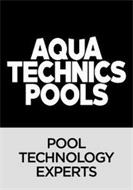 AQUA TECHNICS POOLS POOL TECHNOLOGY EXPERTS