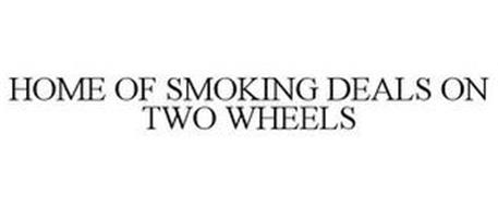HOME OF SMOKING DEALS ON TWO WHEELS