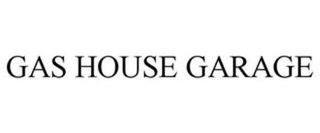 GAS HOUSE GARAGE