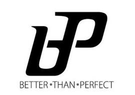 BTP BETTER · THAN · PERFECT