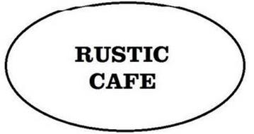 RUSTIC CAFE