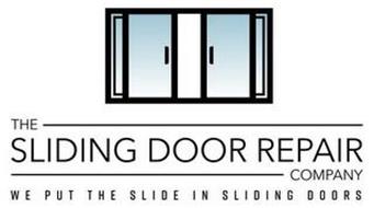 THE SLIDING DOOR REPAIR COMPANY WE PUT THE SLIDE IN SLIDING DOORS